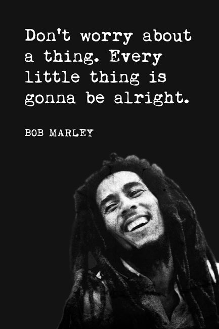 dont worry everything will be alright quotes