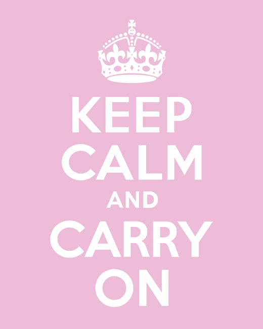 Keep Calm and Carry On, premium art print (light pink)