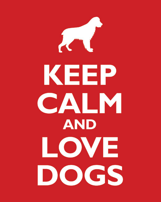 Keep Calm and Love Dogs, premium art print (classic red)