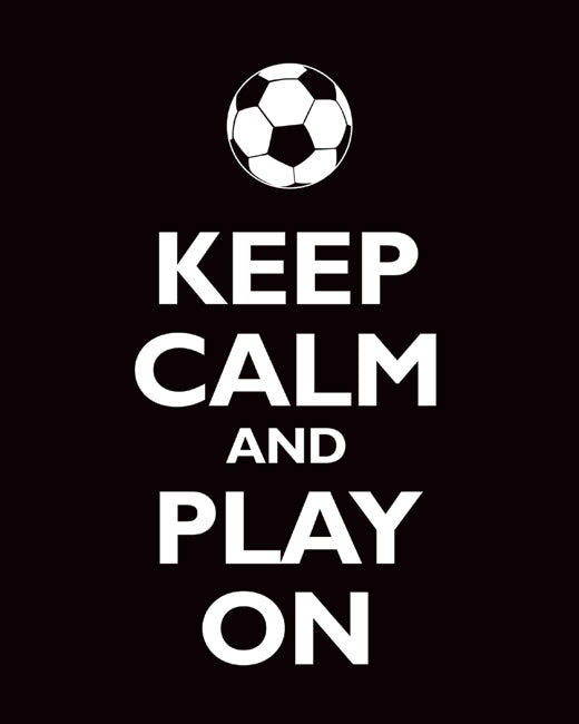 Keep Calm and Play On, premium art print (black)