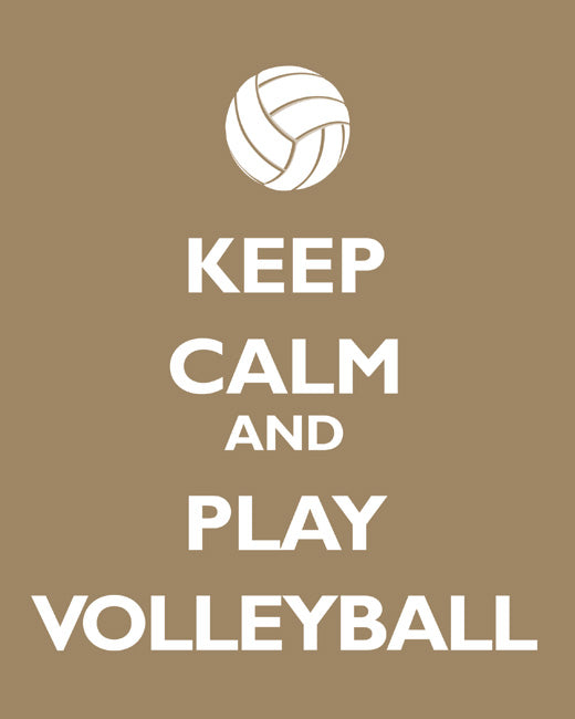 Keep Calm and Play Volleyball, premium art print (khaki)