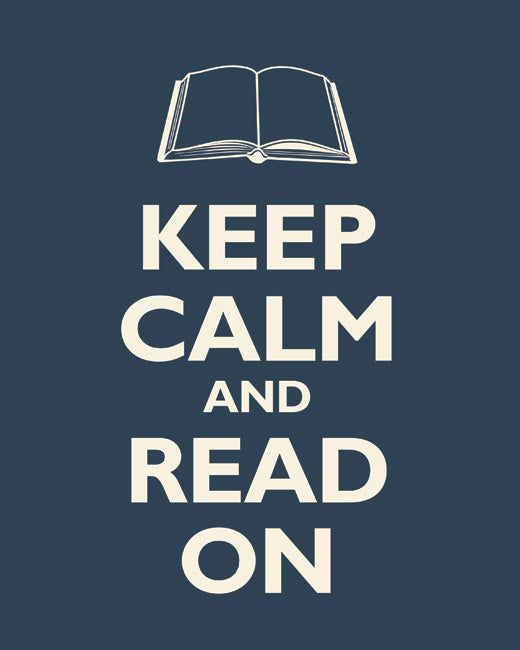 Keep Calm and Read On, premium art print (navy)