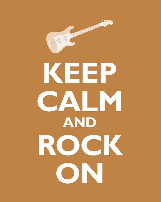 Keep Calm and Rock On, premium art print (copper)