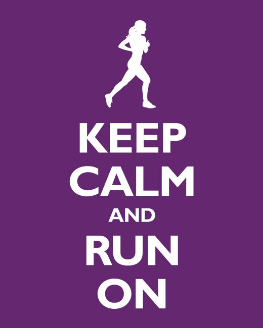 Keep Calm and Run On, premium art print (plum)