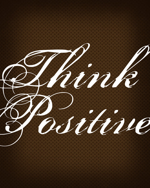 Think Positive, premium art print (dark chocolate)